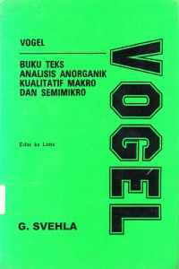 Buku Teks Analisis Anorganik Kualitatif Makro dan Semimakro Bagian 1