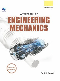 A Textbook of Engineering Mechanics
