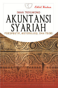 Akuntansi Syariah: Perspektif, Metodologi, dan Teori