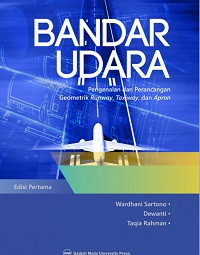 Bandar Udara: Pengenalan dan Perancangan Geometrik Runway, Taxiway, dan Apron