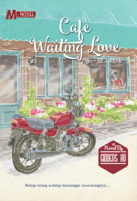 Cafe Waiting Love