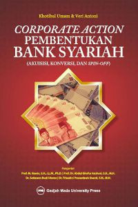 Corporate Action Pembentukan Bank Syariah (Akuisisi, Konversi, dan Spin-Off)