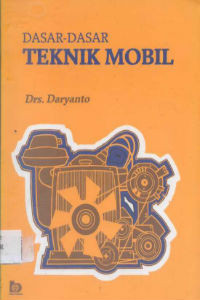 Dasar-Dasar Teknik Mobil