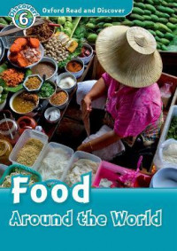 Oxford Read and Discover Level 6: Around the World