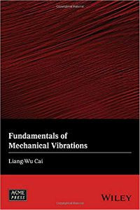 Fundamentals of Mechanical Vibrations