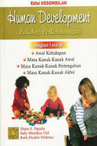 Human Development: Psikologi Perkembangan