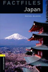 Oxford Bookworms Library Stage 1: Factfiles: Japan