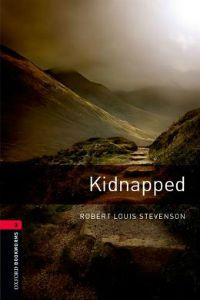 Oxford Bookworms Library Stage 3: Kidnapped