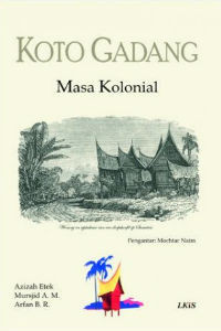 Koto Gadang Masa Kolonial