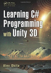 Learning C# Programming with Unity 3D