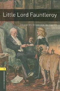 Oxford Bookworms Library Stage 1: Little Lord Fauntleroy