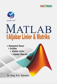 MATLAB untuk Aljabar Linier dan Matriks
