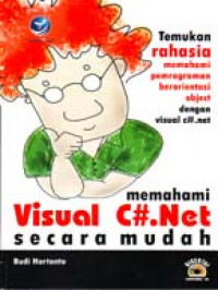 Memahami Visual C#.Net Secara Mudah