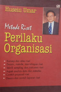 Metode Riset Perilaku Organisasi