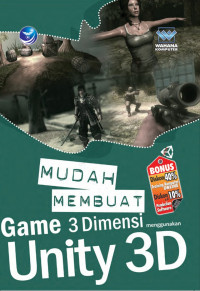 Mudah Membuat Game 3 Dimensi Menggunakan Unity 3D