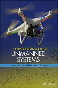 Operations Research for Unmanned Systems