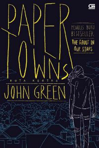 Kota Kertas = Paper Towns