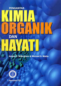 Pengantar Kimia Organik dan Hayati