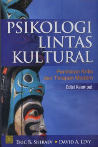 Psikologi Lintas Kultural: Pemikiran Kritis dan Terapan Modern