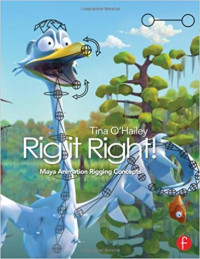 Rig it Right: Maya Animation Rigging Concepts