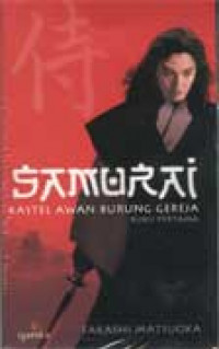 Samurai: Kastel Awan Burung Gereja Buku 1