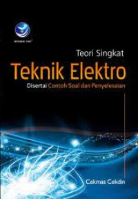 Teori Singkat Teknik Elektro Disertai Contoh Soal dan Penyelesaian