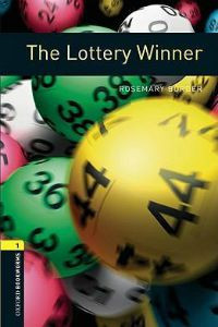 Oxford Bookworms Library Stage 1: The Lottery Winner