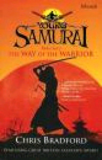 Young Samurai: The Way of the Warrior