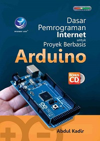 Dasar Pemrograman Internet untuk Proyek Berbasis Arduino