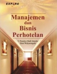 Manajemen dan Bisnis Perhotelan