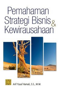 Pemahaman Strategi Bisnis dan Kewirausahaan