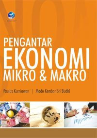 Pengantar Ekonomi Mikro dan Makro