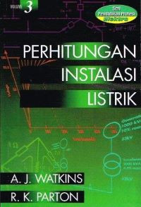 Perhitungan Instalasi Listrik Volume 3