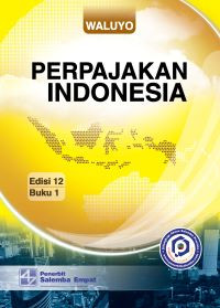 Perpajakan Indonesia Buku 1