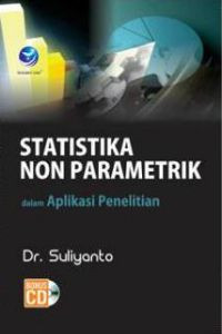 Statistika Non Parametrik dalam Aplikasi Penelitian + CD