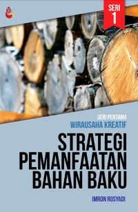 Strategi Pemanfaatan Bahan Baku